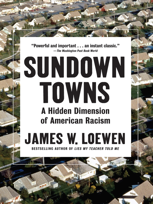 Title details for Sundown Towns by James W. Loewen - Available